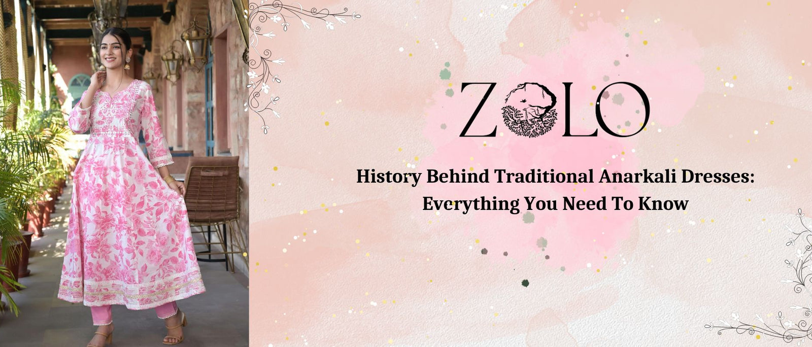 History Behind Traditional Anarkali Dresses For Women