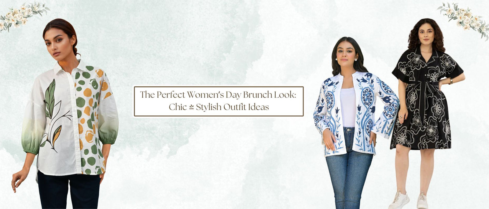 The Perfect Women's Day Brunch Look: Chic & Stylish Outfit Ideas