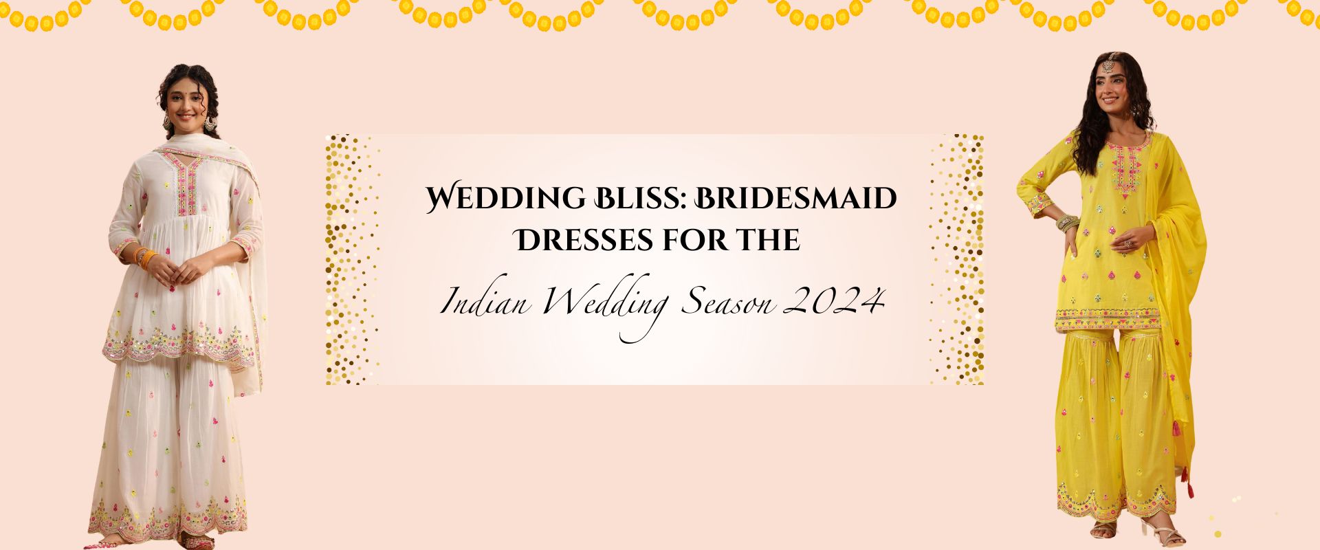 Buy Bridesmaid Dresses for the Indian Wedding Season Zolo Label