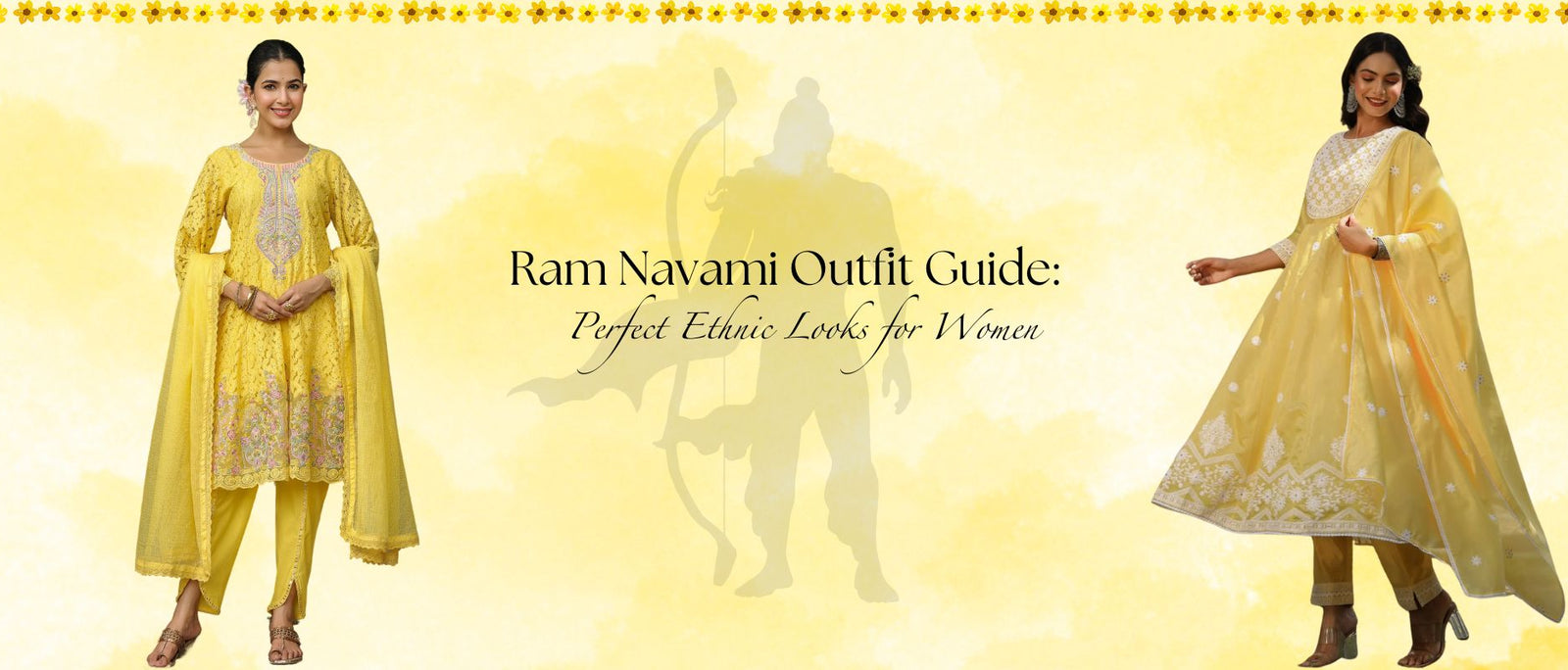 Ram Navami Outfit Guide: Perfect Ethnic Looks for Women