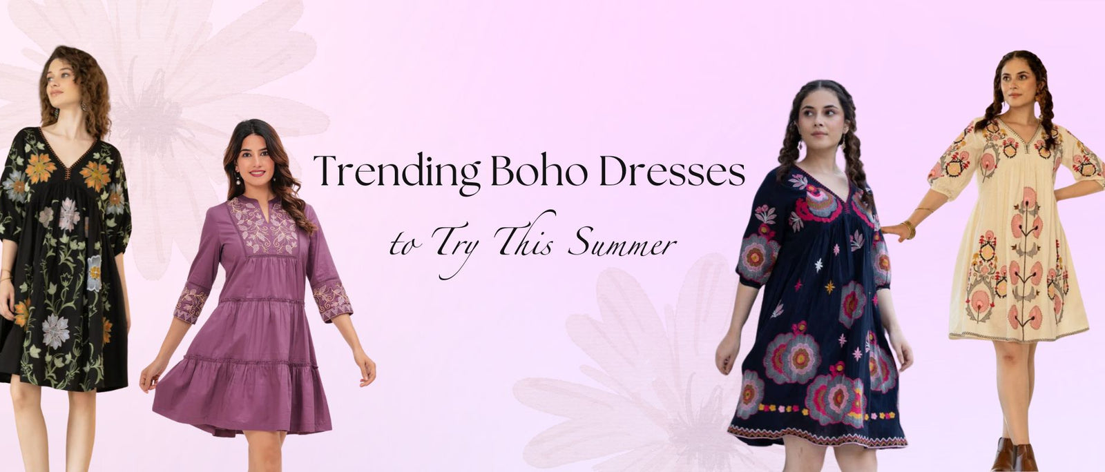 Trending Boho Dresses to Try This Summer