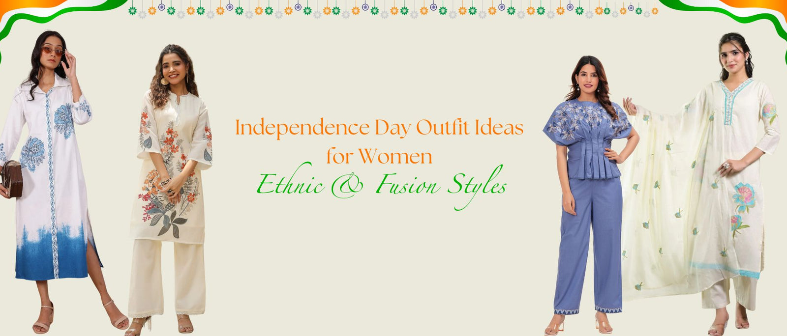 Independence Day Outfit Ideas for Women – Ethnic & Fusion Styles
