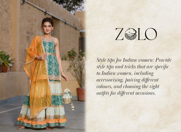 Style tips for Indian women: Provide style tips and tricks