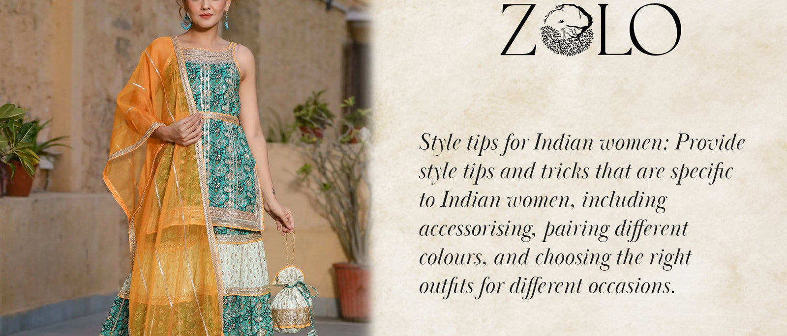 Style tips for Indian women: Provide style tips and tricks