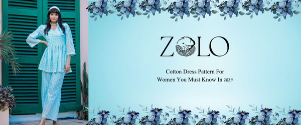 Cotton Dress Pattern For Women You Must Know In 2024