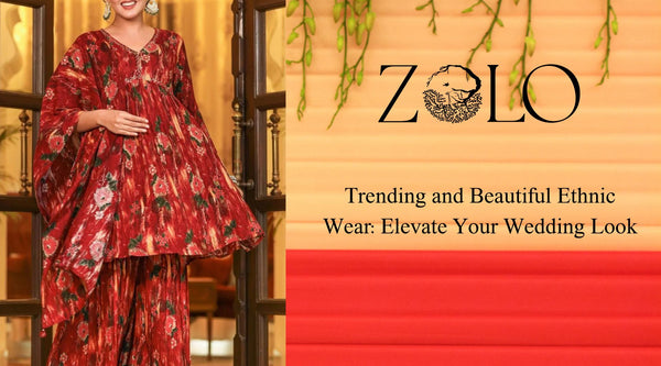 Trending and Beautiful Ethnic Wear: Elevate Your Wedding Look