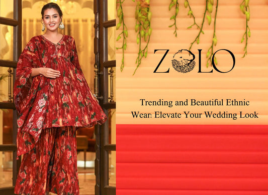 Trending and Beautiful Ethnic Wear: Elevate Your Wedding Look