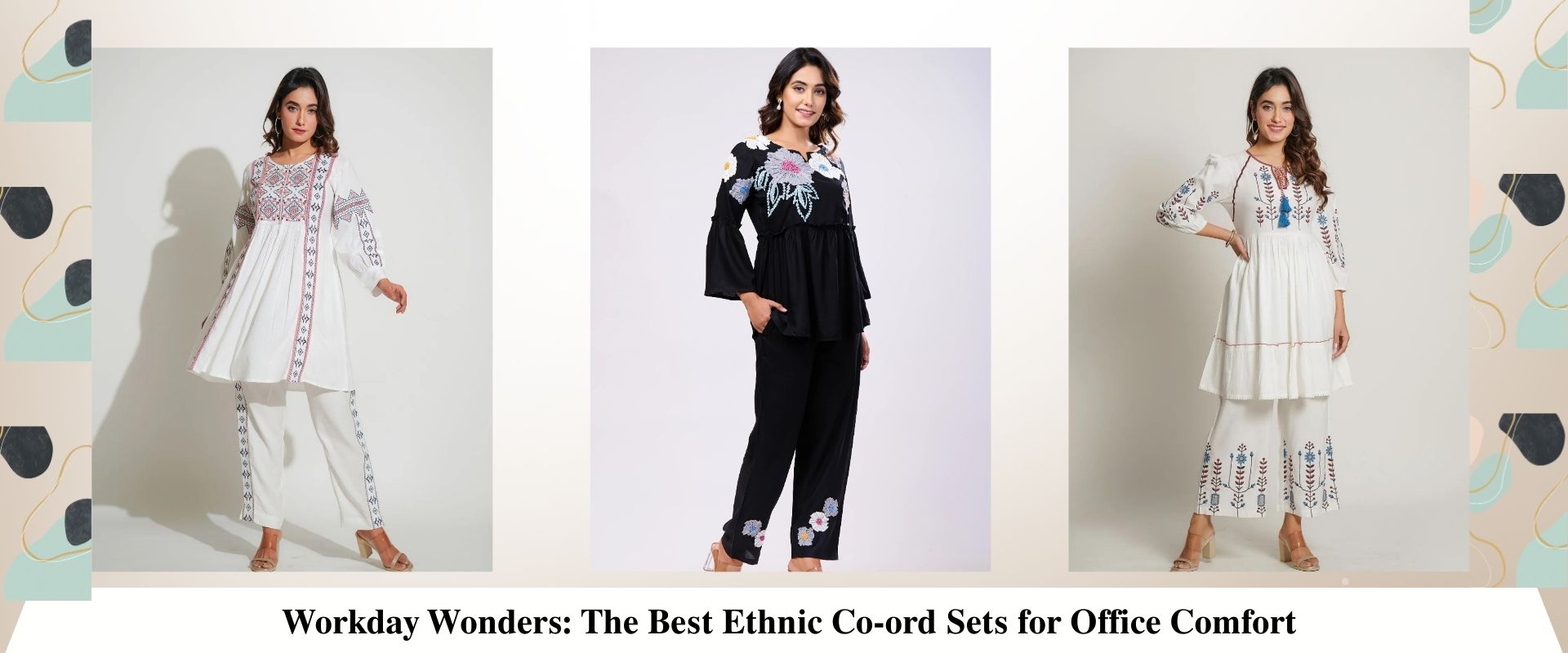 Workday Wonders: The Best Ethnic Co-ord Sets for Office Comfort