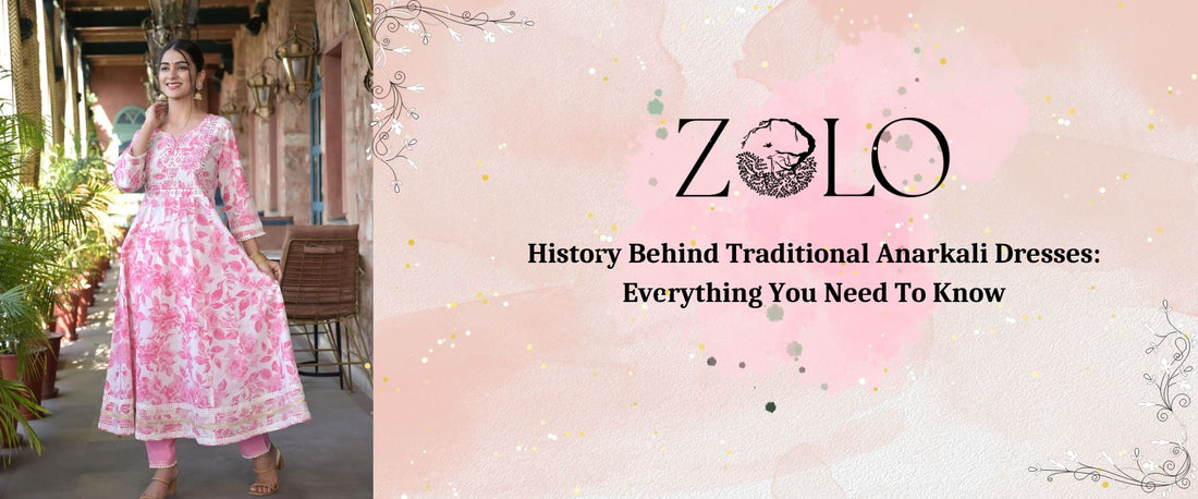 History Behind Traditional Anarkali Dresses For Women