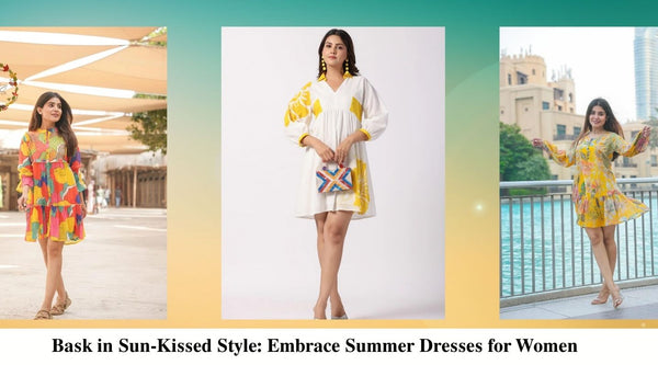 Bask in Sun-Kissed Style: Embrace Summer Dresses for Women
