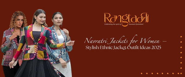 Navratri Jackets for Women – Stylish Ethnic Jacket Outfit Ideas 2025
