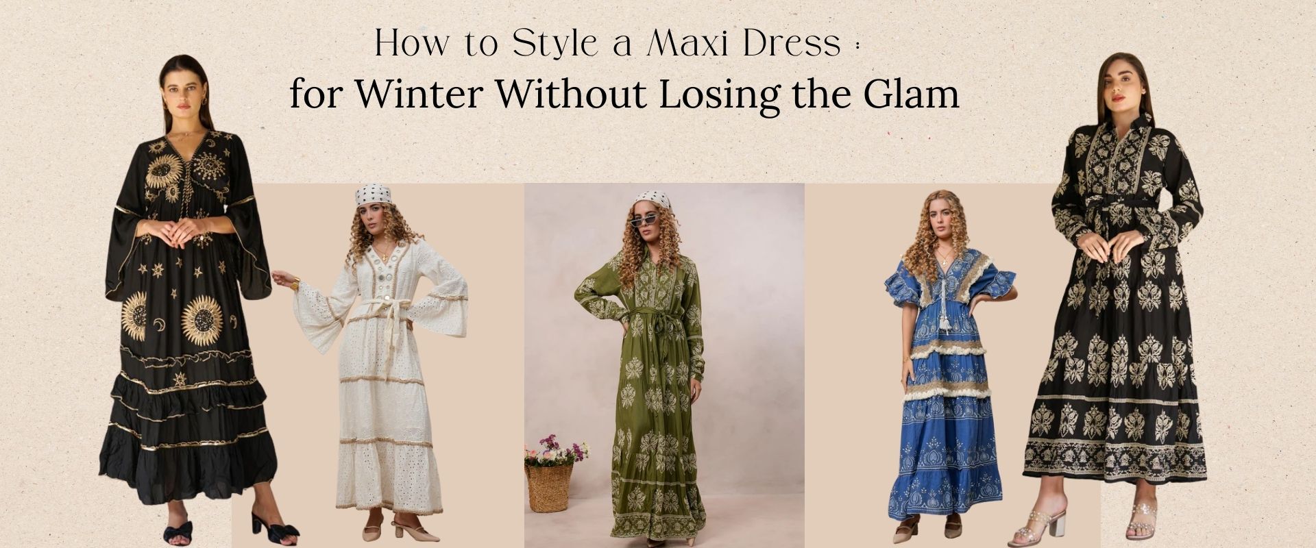 How to Style a Maxi Dress for Winter Without Losing the Glam – ZoloLabel
