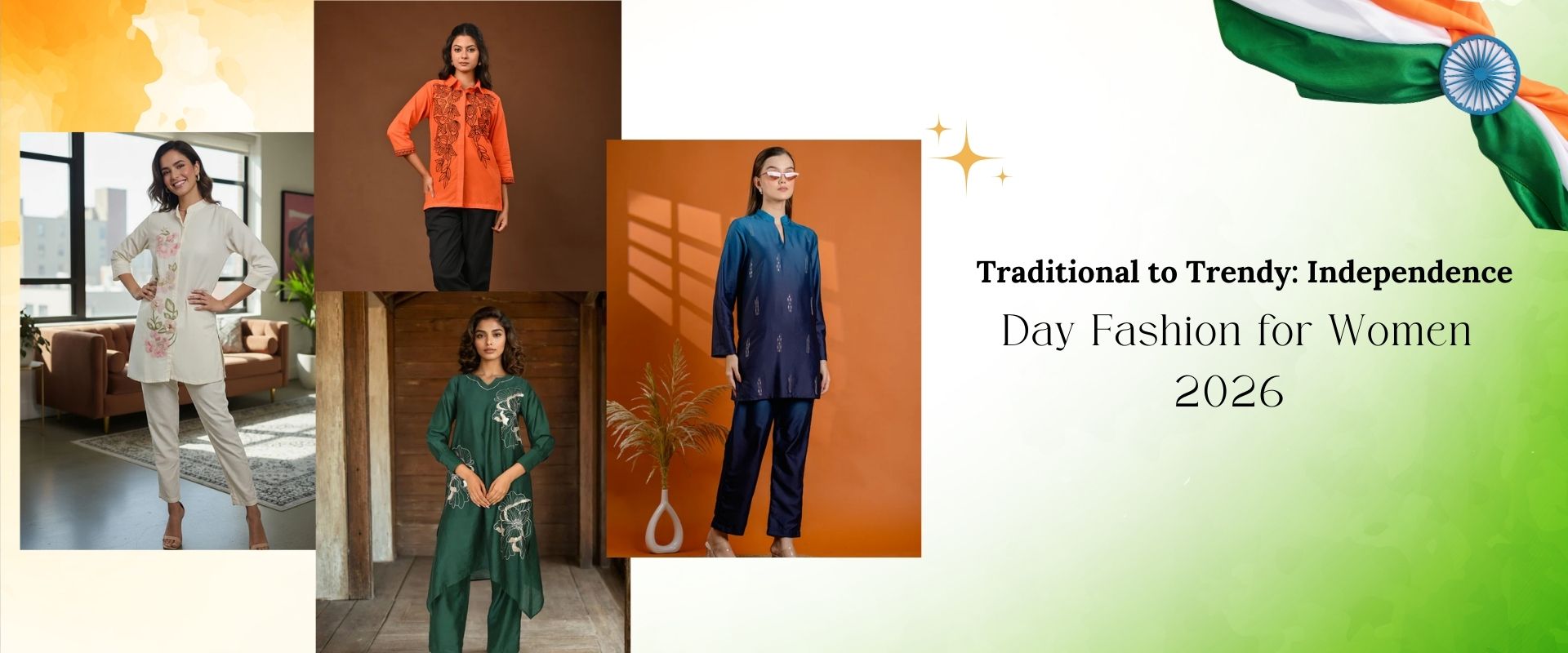 Traditional to Trendy: Independence Day Fashion for Women 2026
