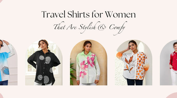 Travel Shirts for Women That Are Stylish & Comfy