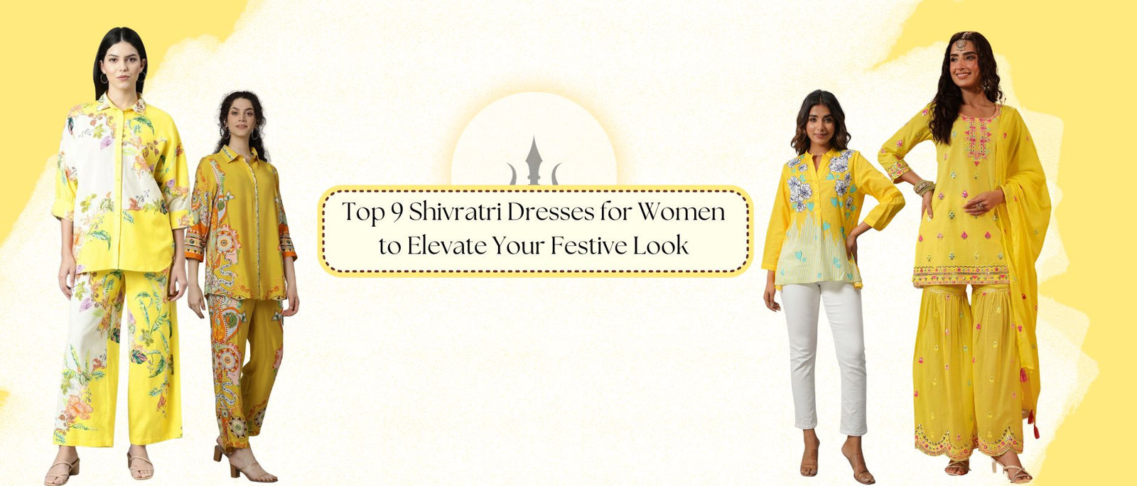 Top 9 Shivratri Dresses for Women to Elevate Your Festive Look