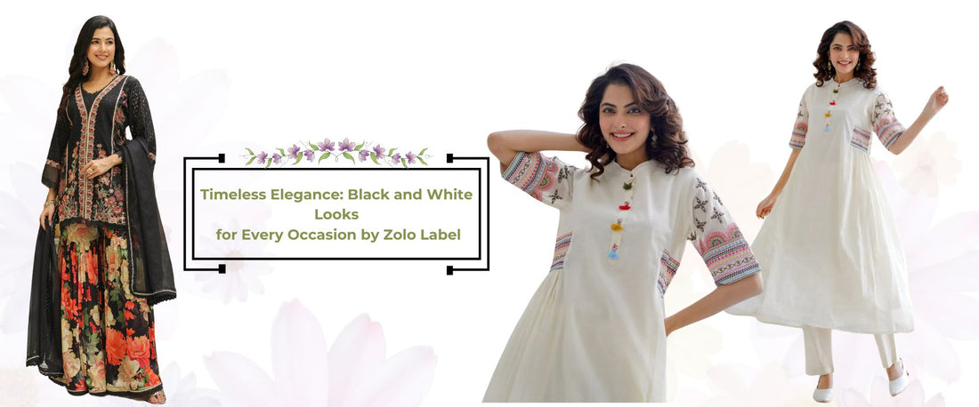 Timeless Elegance: Black and White Looks for Every Occasion by Zolo Label