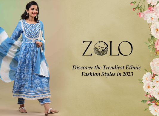 Discover the Trendiest Ethnic Fashion Styles in 2023